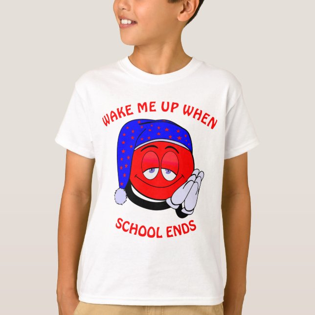 T-shirt Réveillez-moi quand l'école termine émoji drôle (Devant)