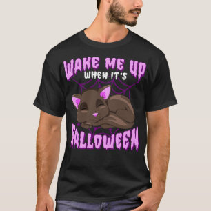 T-shirt Réveillez-Moi Quand Son Chat Halloween Drôle Humou