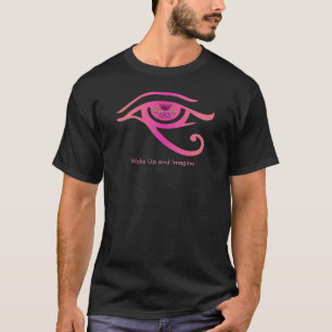 T-shirt Réveillez-vous et imaginez. Oeil de Horus Bubblegu