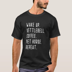 T-shirt Réveillez-vous Kettlebell Café Animalier Cheval Ré