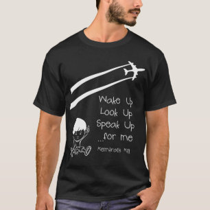 T-shirt Réveillez-vous recherchent parlent pour moi la