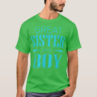 T-shirt Révélation du sexe Grande sœur dit garçon Bébé ass