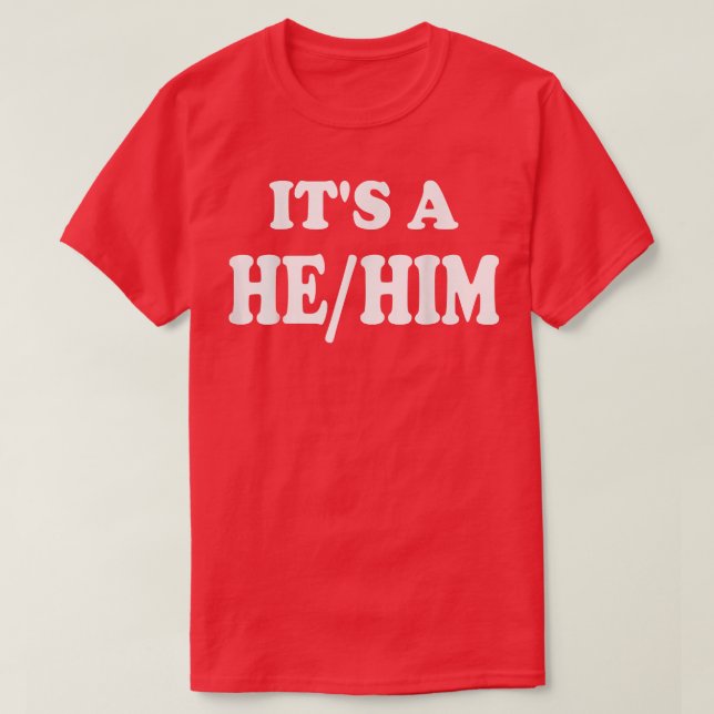T-shirt Révéler le genre C'est un garçon Pronoun Il (Design devant)