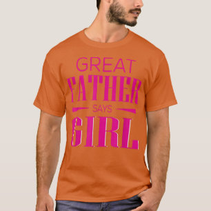 T-shirt Révéler le genre Grand Père dit fille jumeler bébé