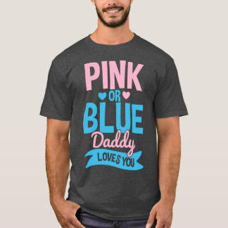 T-shirt Révéler le genre papa père rose ou bleu 2