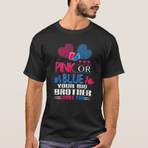 T-shirt Révéler Le Genre Rose Ou Bleu Votre Grand Frère Am