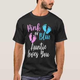 T-shirt Révéler Le Sexe Aun Rose Ou Blue Tante Vous Aime T