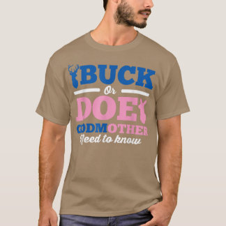 T-shirt Révéler Le Sexe Buck Ou Est-Ce Que Godmère Doit Sa