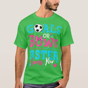 T-shirt Révéler Le Sexe Objectifs Ou Bows Soeur Vous Aime 