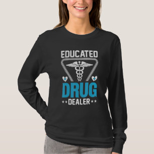 T-shirt Revendeur de drogue éduqué Pharmacien Pharmacie S