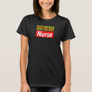 T-shirt Revendeur De Drogues Éduqué Pharmacien Pharmacie I