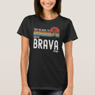 T-shirt Revenez À Costa Brava Espagne Vacances Vintages