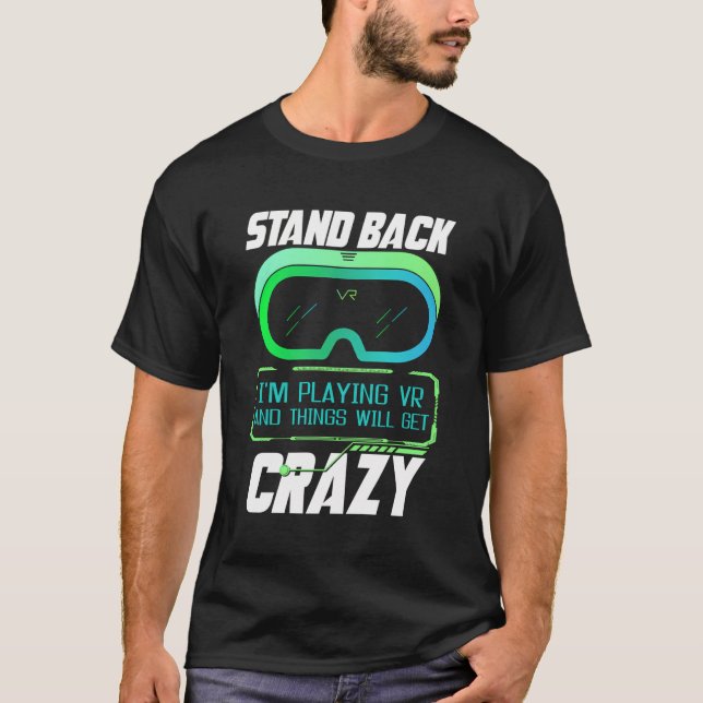 T-shirt Revenez Je Joue Vr Réalité Virtuelle Vr Gamer (Devant)