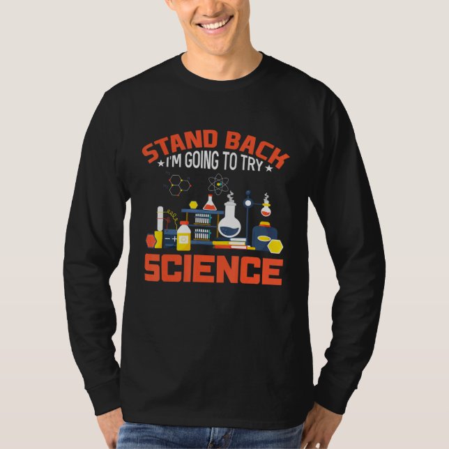 T-shirt Revenez Je Vais Essayer La Science (Devant)