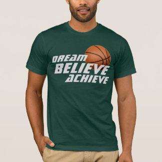 T-shirt Rêver croire atteindre le basket-ball