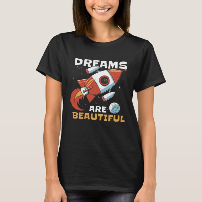 T-shirt Rêves de fusée spatiale Une façon stellaire d'insp (Devant)