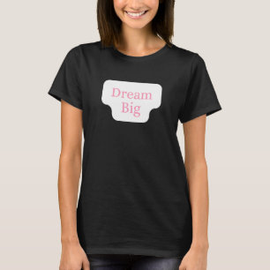 T-shirt Rêvez Grand Inspiration Motivation Succès Détermin
