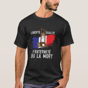T-shirt Révolution française Liberté Egalité Fraternité Pa