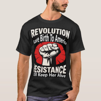 T-shirt Revolution Gave Birth To America