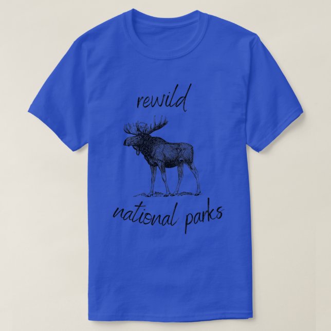 T-shirt Rewild Nos Parcs Nationaux Rewilding Conservation  (Design devant)