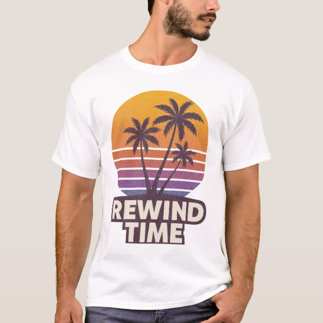 T-shirt Rewind time retro palmier conception de coucher de (Devant)