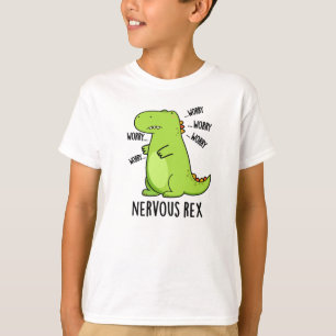 T-shirt Rex Nerveux Dinosaure Dinosaure TRex Pun