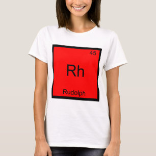 T-shirt Rh - Rudolph Symbole d'élément de chimie d