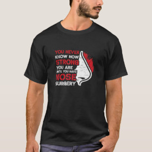 T-shirt Rhinoplastie Chirurgie du nez cosmétique