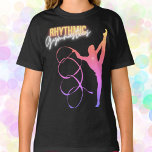 T-shirt Rhythmic Gymnastics<br><div class="desc">Girls ribbon rhythmic gymnastics design. Makes a great gift for birthdays,  Christmas,  Easter or just as a special surprise!</div>