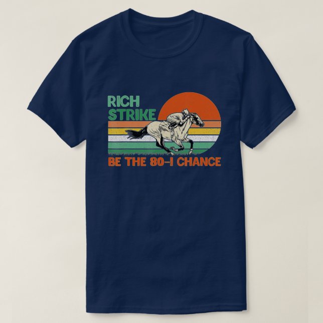 T-shirt Rich Strike Soyez Le 80-1 Chance Kentucky Winner 2 (Design devant)