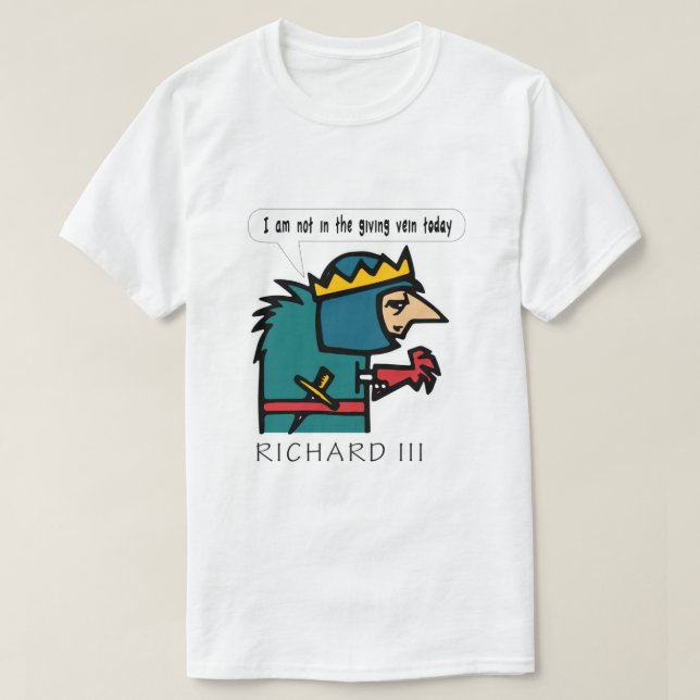 T-shirt Richard III de Shakespeare "Je ne suis pas dans le (Design devant)