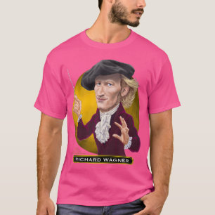T-shirt Richard Wagner Compositeur allemand d'opéra