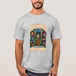 T-shirt Riches chevauchées d'Humour