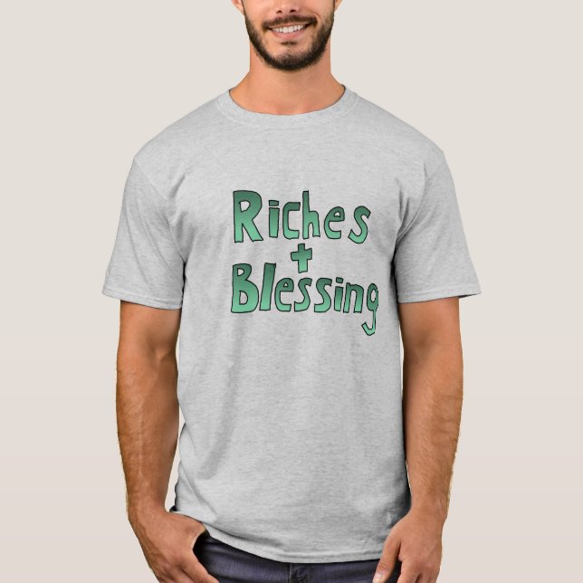 T-shirt Riches et Bénédiction (Devant)