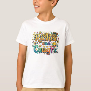T-shirt Richesse et Rires