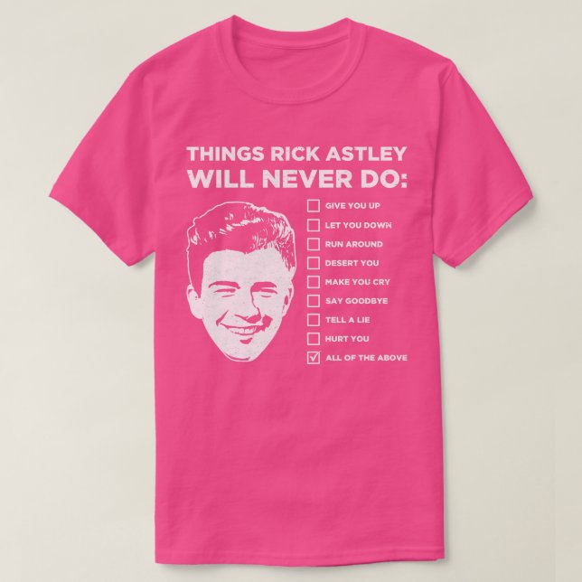 T-shirt Rick Astley ne fera jamais (Design devant)