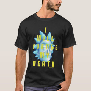 T-shirt RICK ET MORTY™ Je Vais Évenger Ma Mort