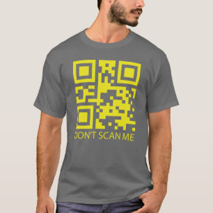 T-shirt Rick roll drôle QR code scan ne me scanne pas T-Sh