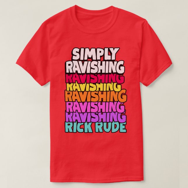 T-shirt Rick Rude, un simple ravissement (Design devant)