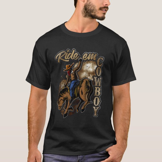 T-shirt Ride Em Cowboy Design (Devant)