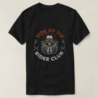 T-shirt Ride or die Rider club unique designe 