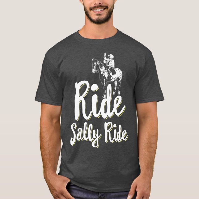 T-shirt Ride Sally Ride Western Cowgirl (Devant)