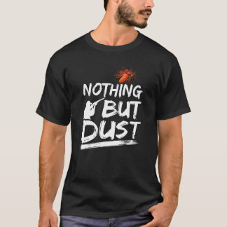 T-shirt Rien D'Autre Que Poussière Tirage Plage Argile Pig