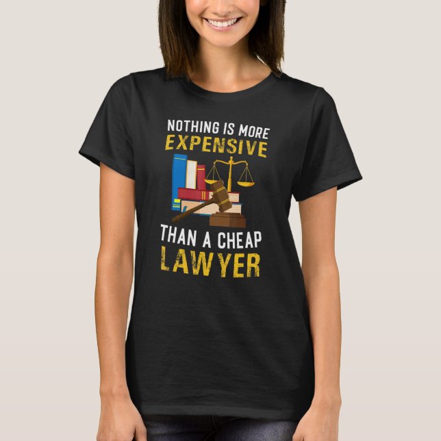 T-shirt Rien De Plus Cher Que Le Procureur Avocat Bon Marc (Devant)