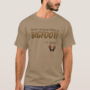 T-shirt Rien De Tel Que Bigfoot