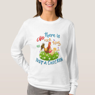 T-SHIRT RIEN DE TEL QU'UN POULET