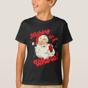 T-shirt Rien de vintage pour vous drôle de Père Noël Noël