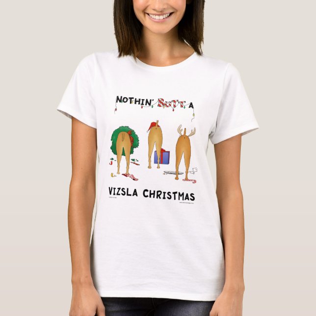 T-shirt Rien n'aboutent Noël de Vizsla (Devant)