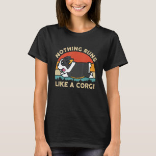 T-shirt Rien ne court comme un Corgi tricolore pour