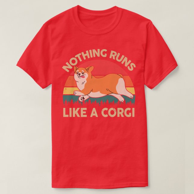 T-shirt Rien Ne Fonctionne Comme Un    CorgiPembroke Welsh (Design devant)